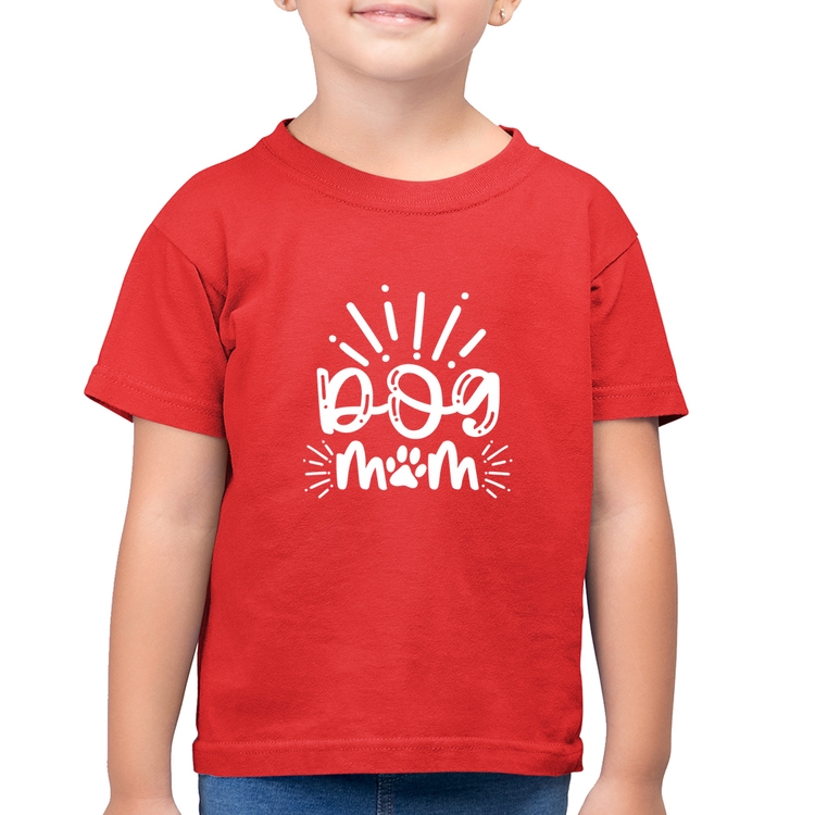 Camiseta Algodão Infantil Dog Mom - Vermelha