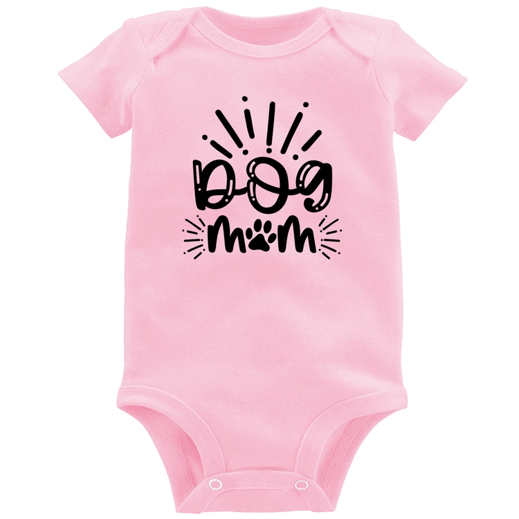 Body Bebê Dog Mom - Rosa Bebê