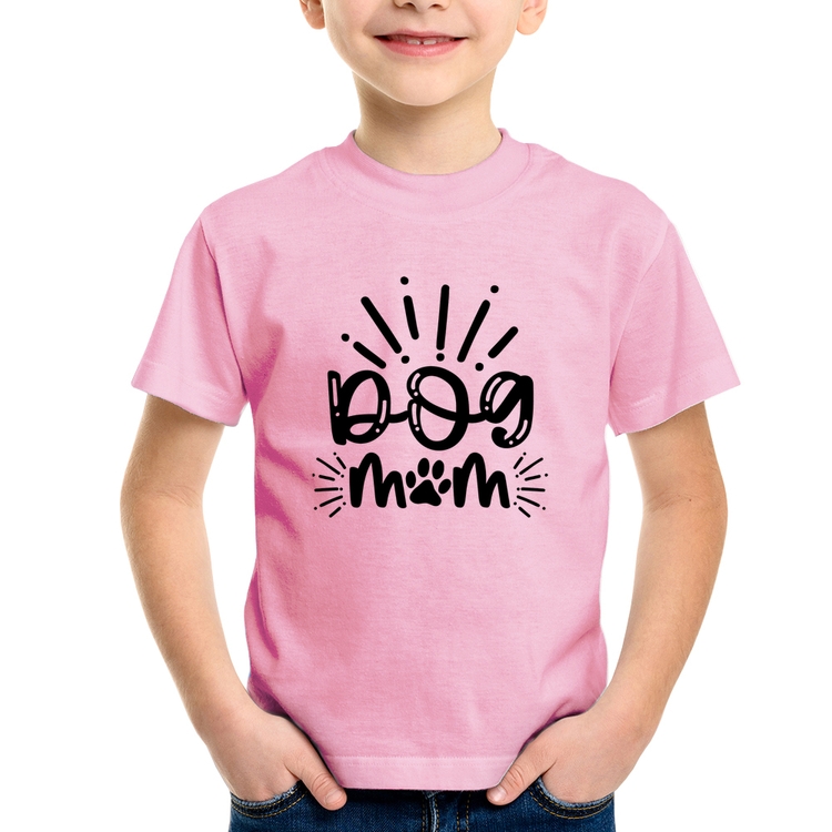 Camiseta Infantil Dog Mom - Rosa Bebê