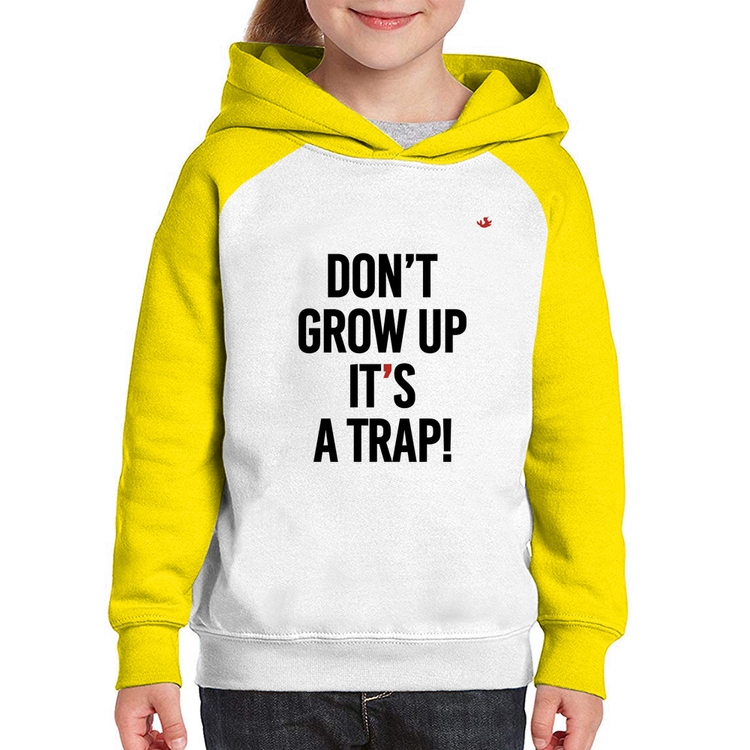 Moletom Infantil Don't grow up, it's a trap! - Branco/Amarelo