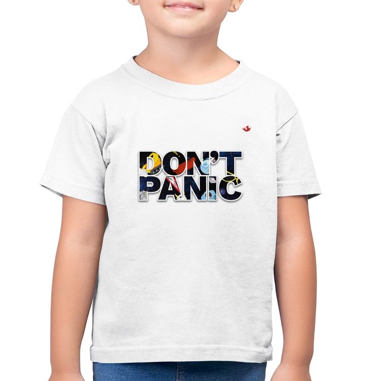 Camiseta Algodão Infantil Don't panic - Branca