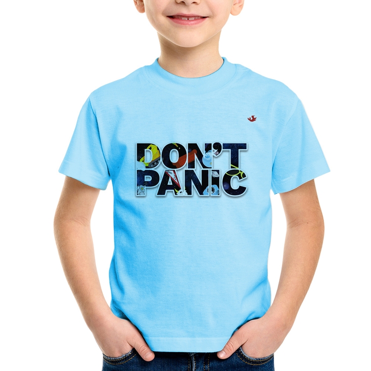 Camiseta Infantil Don't panic - Azul Bebê