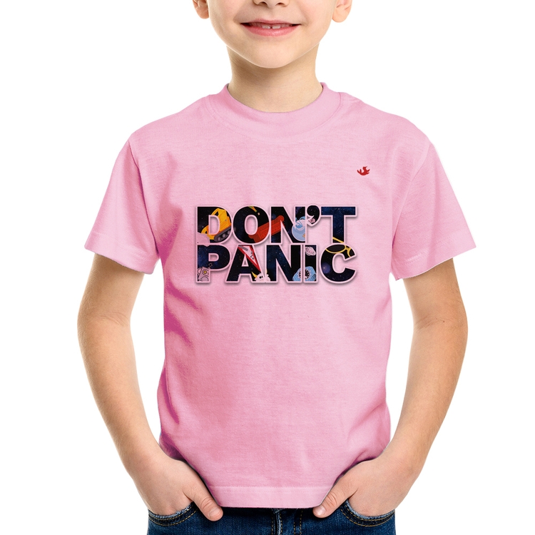 Camiseta Infantil Don't panic - Rosa Bebê
