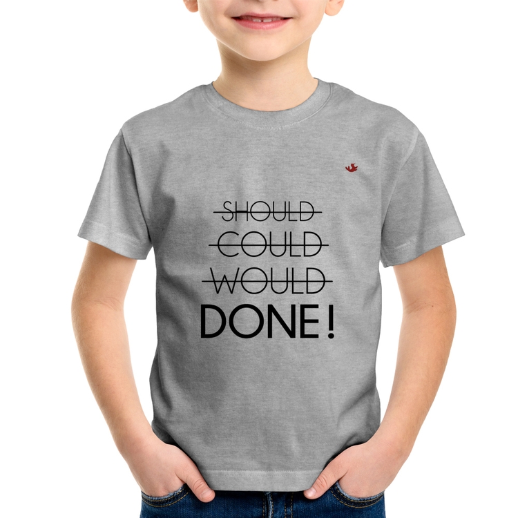 Camiseta Infantil Done! - Cinza