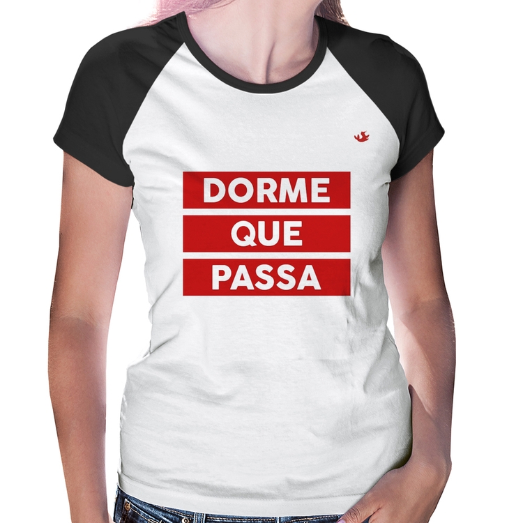 Baby Look Raglan Dorme que passa