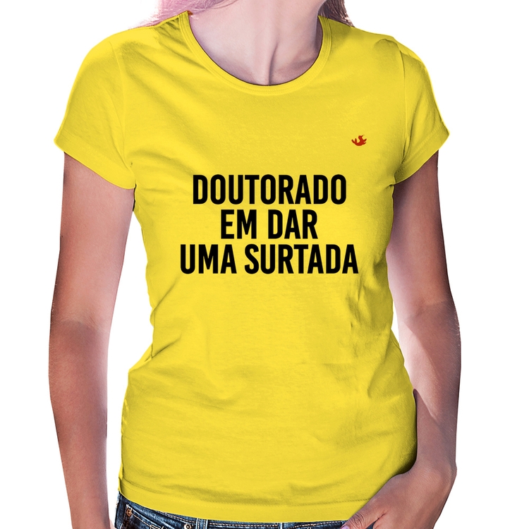 Baby Look Doutorado em dar uma surtada - Amarela