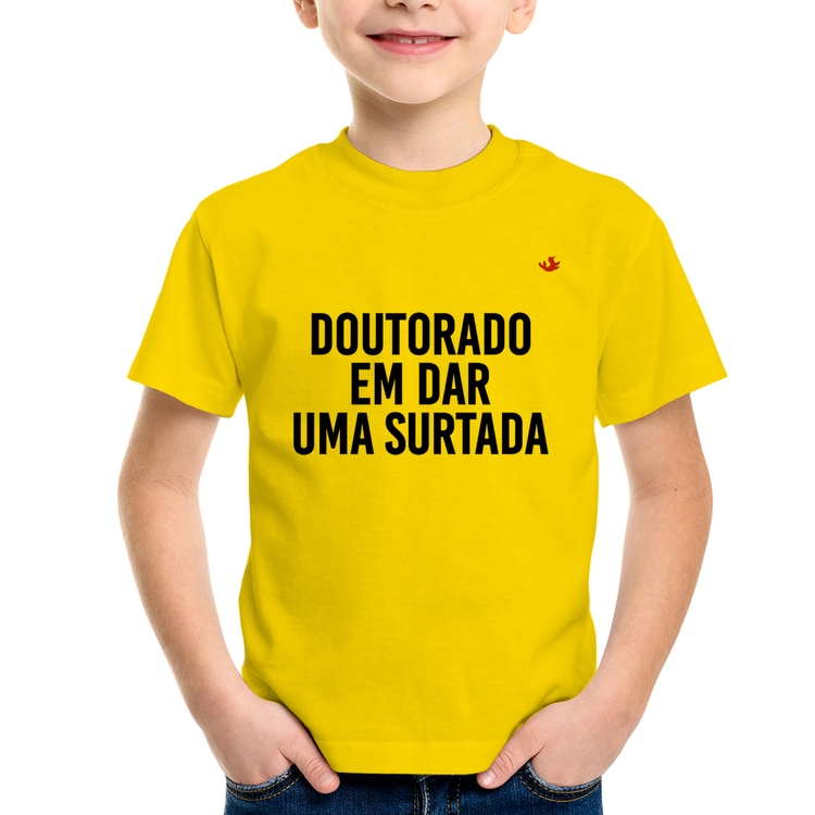 Camiseta Infantil Doutorado em dar uma surtada - Amarela