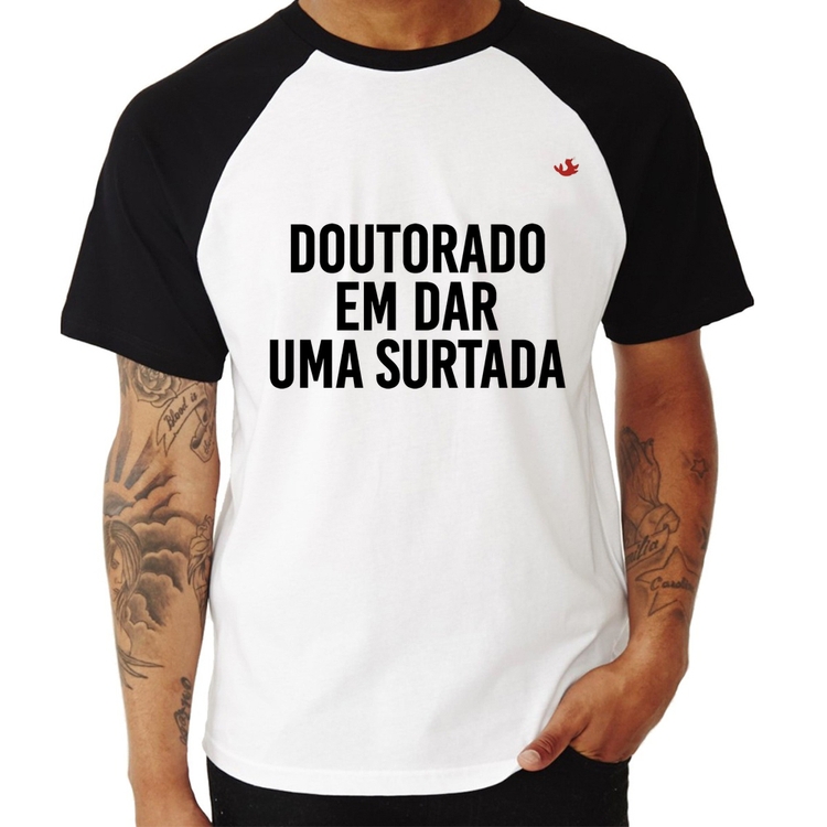 Camiseta Raglan Doutorado em dar uma surtada