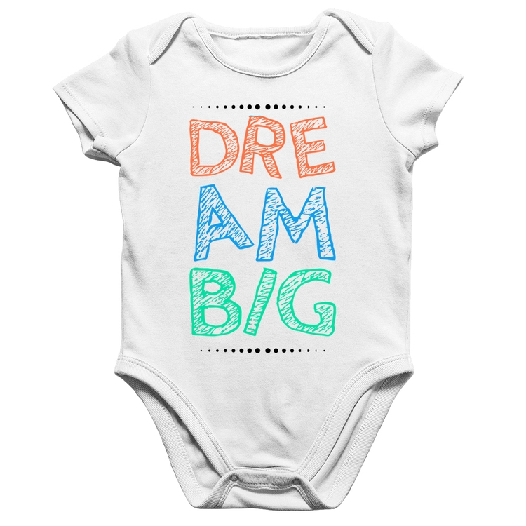 Body Bebê Algodão Dream Big - Branco