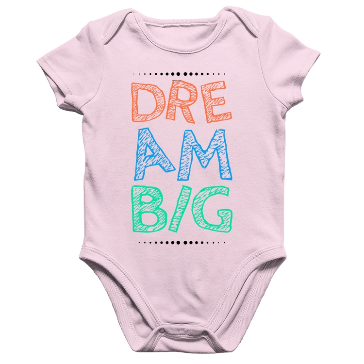 Body Bebê Algodão Dream Big - Rosa Bebê