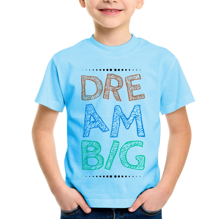 Camiseta Infantil Dream Big - Azul Bebê