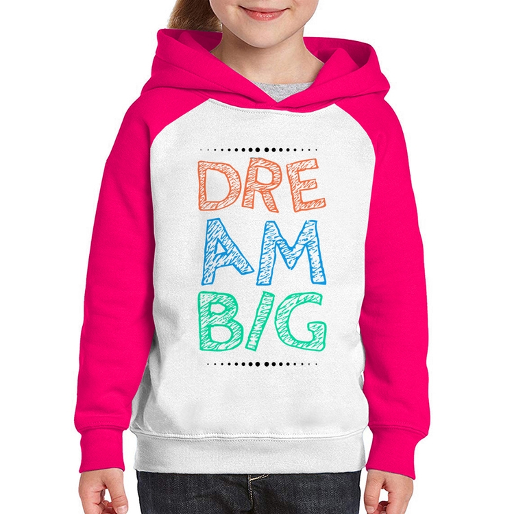 Moletom Infantil Dream Big - Branco/Rosa