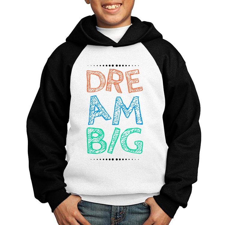 Moletom Infantil Dream Big - Branco/Preto
