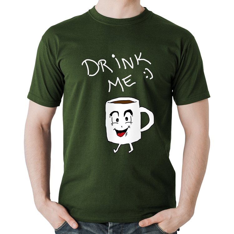 Camiseta Algodão Drink Me - Musgo