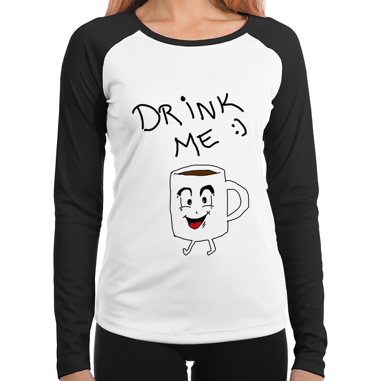 Baby Look Raglan Drink Me Manga Longa