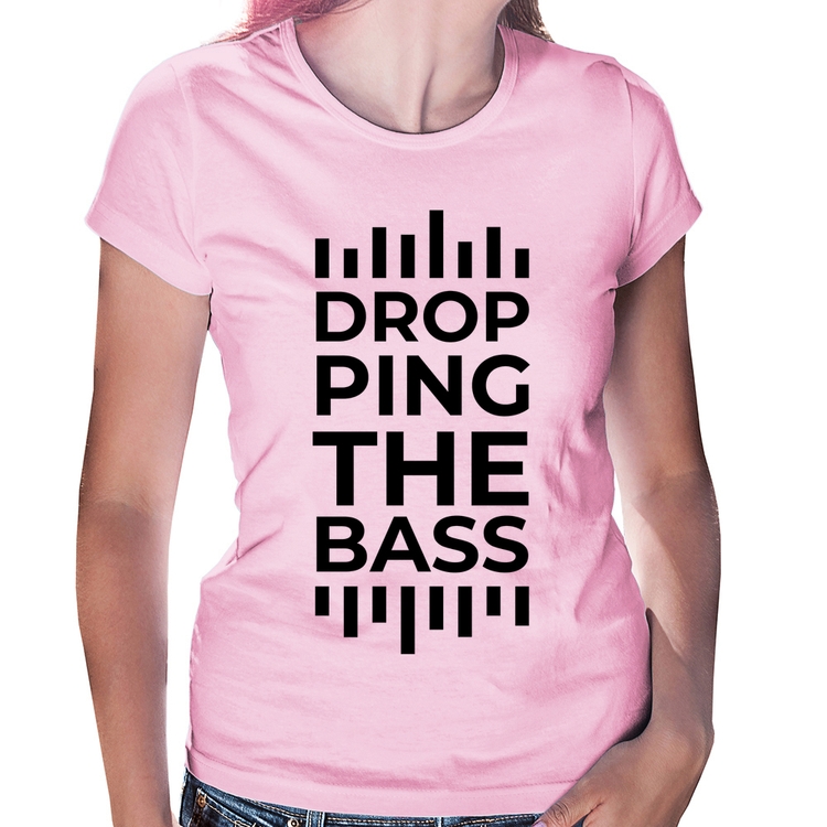 Baby Look Dropping The Bass - Rosa Bebê