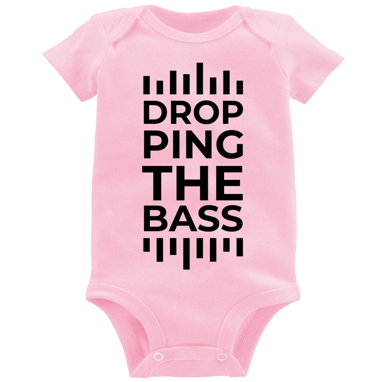 Body Bebê Dropping The Bass - Rosa Bebê