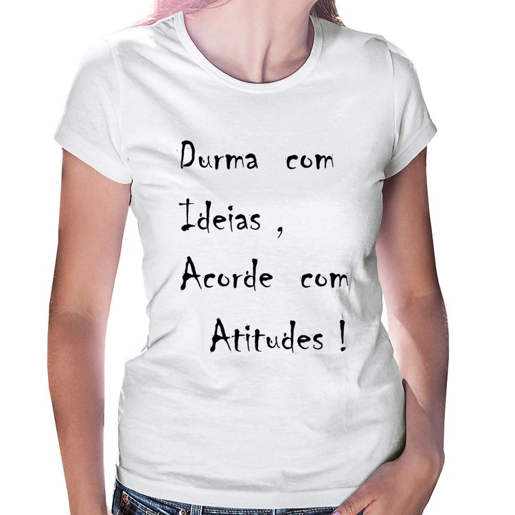 Baby Look Durma Com Ideias Acorde Com Atitudes