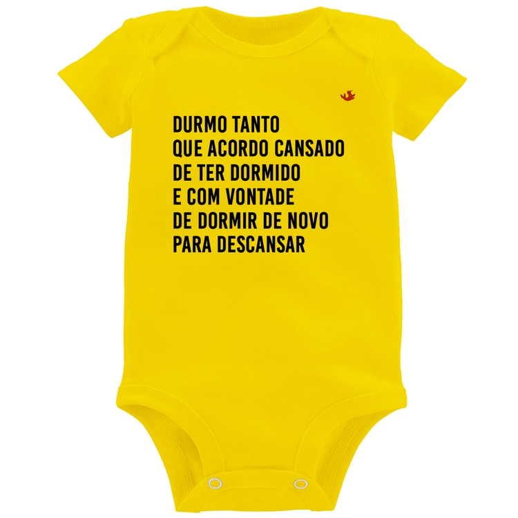 Body Bebê Durmo tanto que acordo cansado - Amarelo