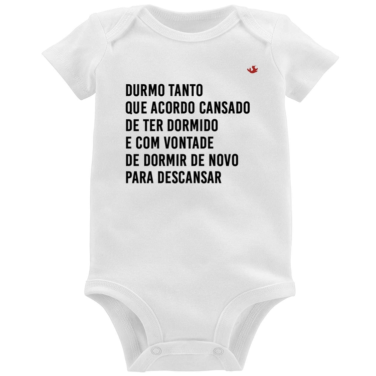 Body Bebê Durmo tanto que acordo cansado