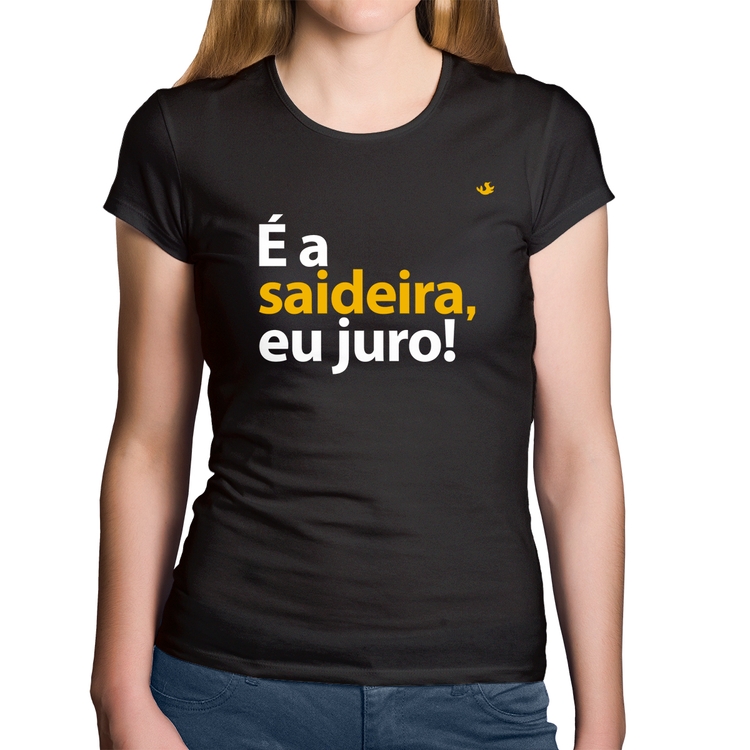 Baby Look Algodão É a saideira, eu juro!