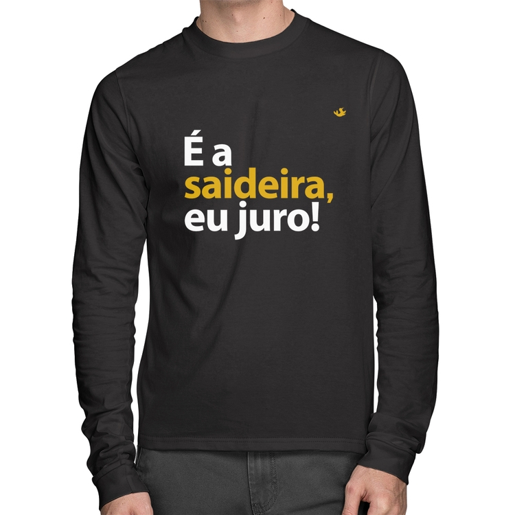 Camiseta Algodão É a saideira, eu juro! Manga Longa