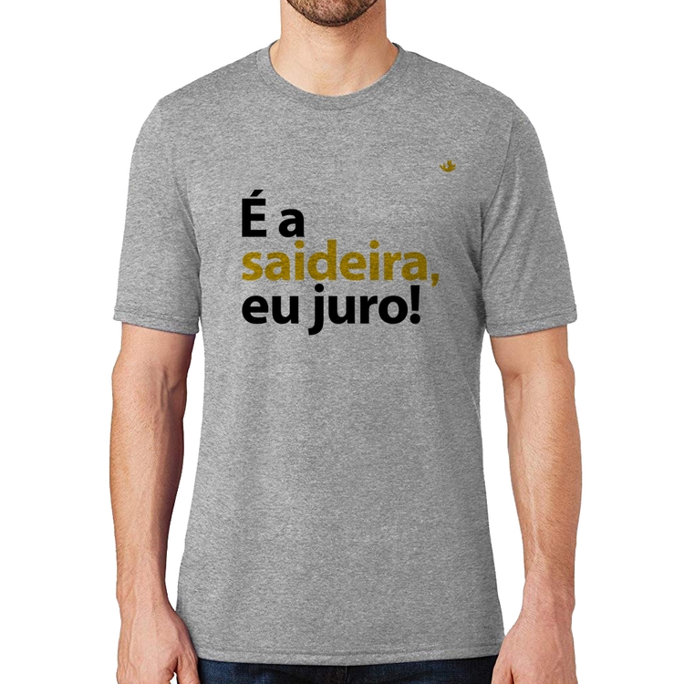 Camiseta É a saideira, eu juro! - Cinza
