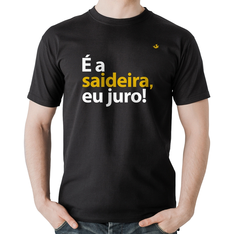 Camiseta Algodão É a saideira, eu juro!