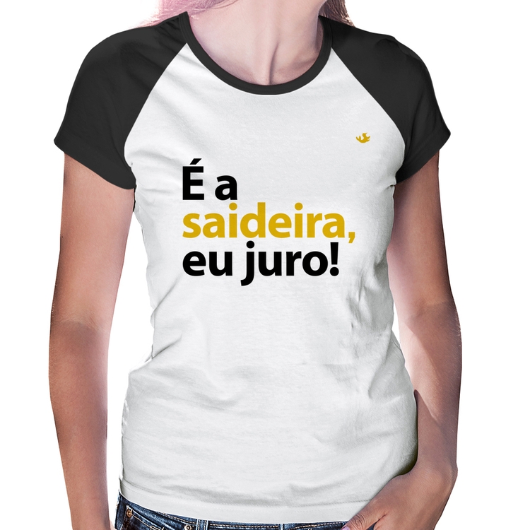 Baby Look Raglan É a saideira, eu juro!