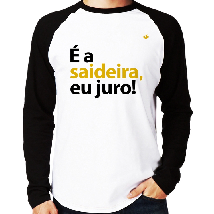 Camiseta Raglan É a saideira, eu juro! Manga Longa