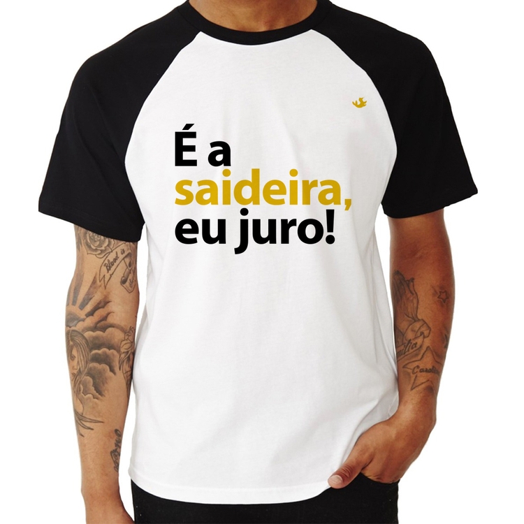 Camiseta Raglan É a saideira, eu juro!