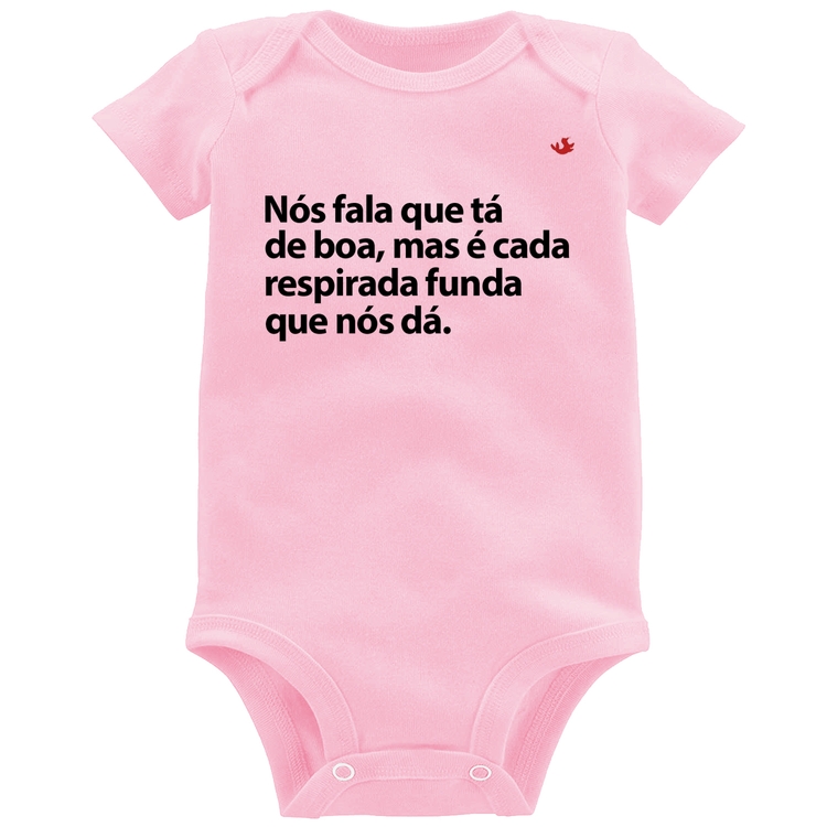 Body Bebê É cada respirada funda que nós dá - Rosa Bebê