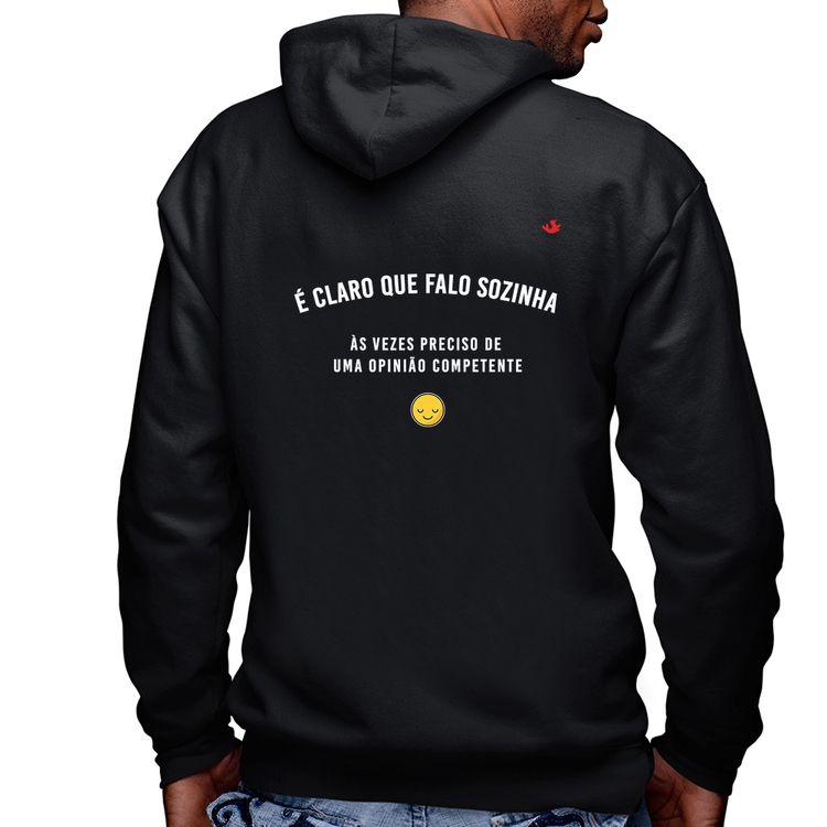 Blusa Moletom É claro que falo sozinha, as vezes preciso de uma opinião competente Masculina com Capuz e Zíper