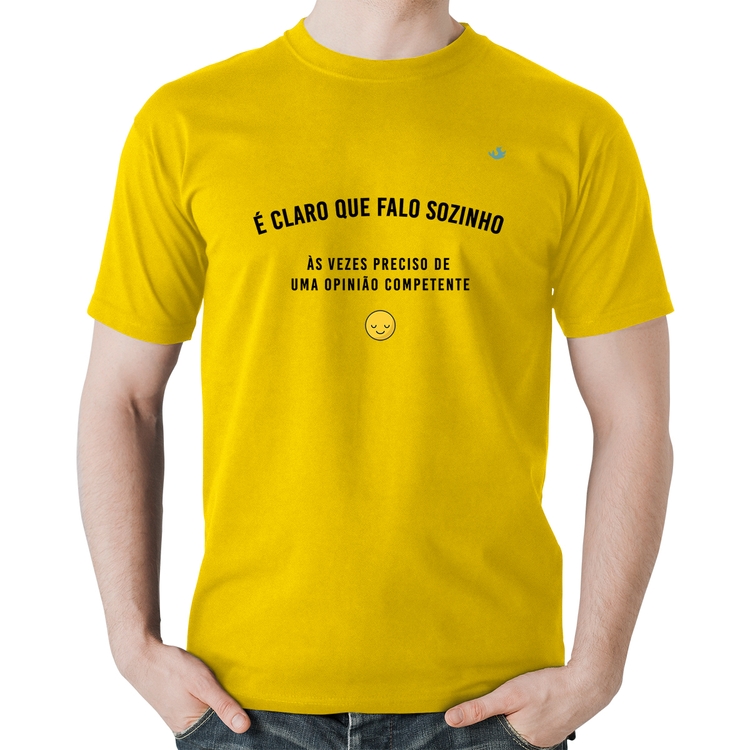 Camiseta Algodão É claro que falo sozinho, as vezes preciso de uma opinião competente - Amarela