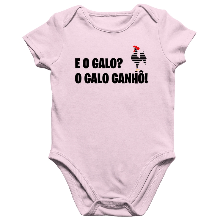Body Bebê Algodão E o galo? O galo ganhô! - Rosa Bebê