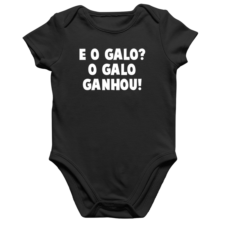 Body Bebê Algodão E o galo? O galo ganhou!