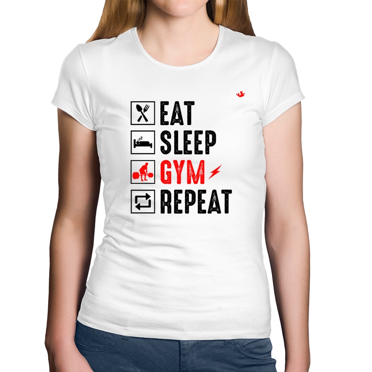 Baby Look Algodão Eat, Sleep, Gym, Repeat - Branca