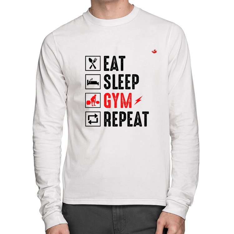 Camiseta Algodão Eat, Sleep, Gym, Repeat Manga Longa - Branca