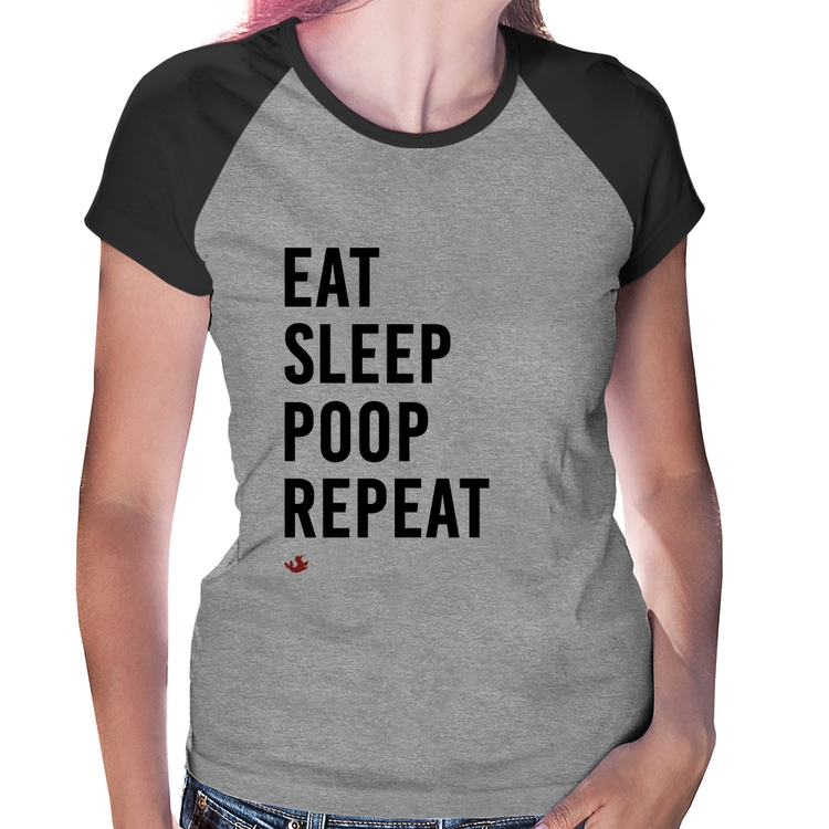 Baby Look Raglan Eat, Sleep, Poop, Repeat - Cinza/Preto