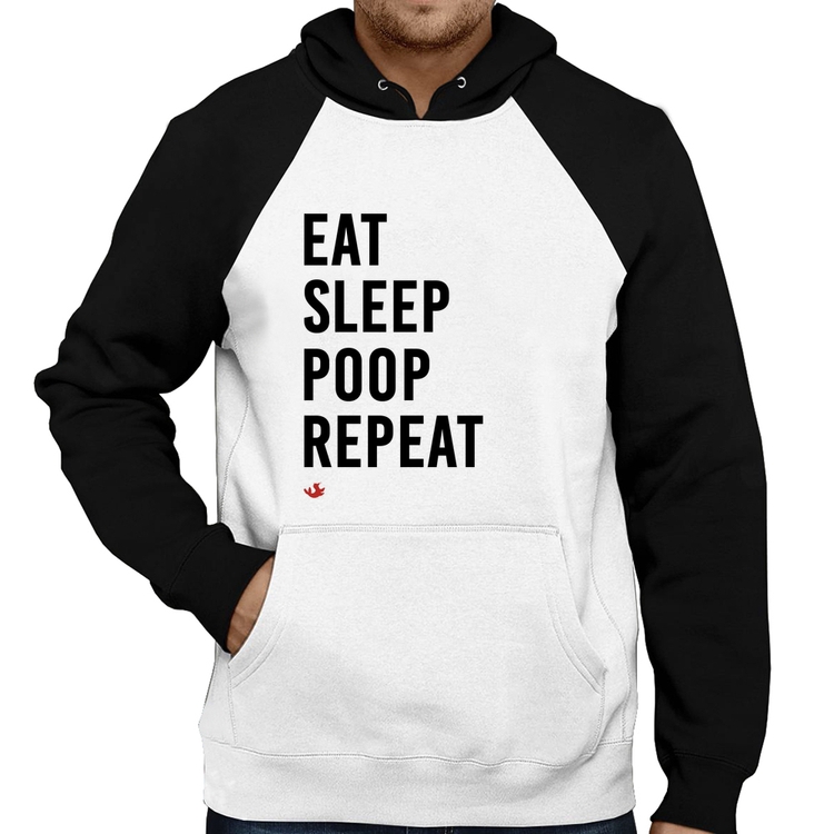 Moletom Eat, Sleep, Poop, Repeat