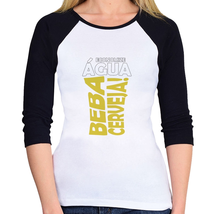 Baby Look Raglan Economize água, beba cerveja Manga 3/4