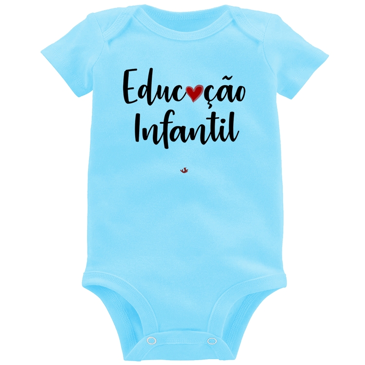 Body Bebê Educação Infantil por amor - Azul Bebê