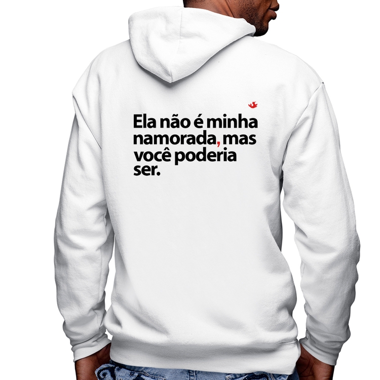 Blusa Moletom Ela não é minha namorada, mas você poderia ser Masculina com Capuz e Zíper - Branca