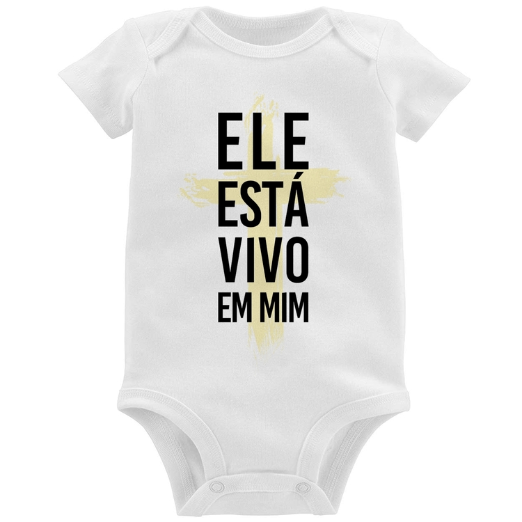 Body Bebê Ele está vivo em mim