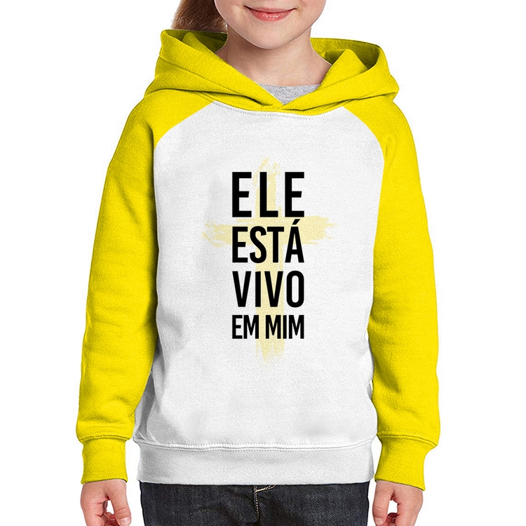 Moletom Infantil Ele está vivo em mim - Branco/Amarelo
