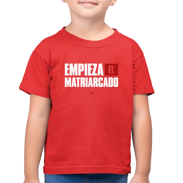 Camiseta Algodão Infantil ¡Empieza el matriarcado! - Vermelha