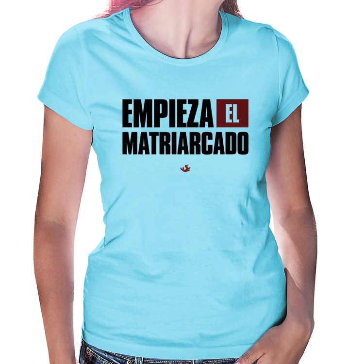 Baby Look ¡Empieza el matriarcado! - Azul Bebê