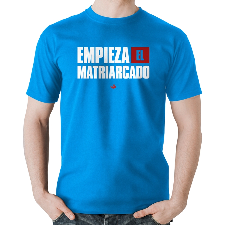 Camiseta Algodão ¡Empieza el matriarcado! - Azul