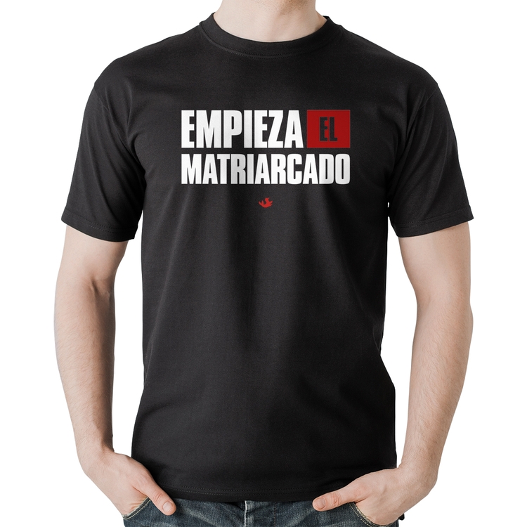 Camiseta Algodão ¡Empieza el matriarcado!