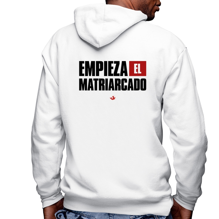 Blusa Moletom ¡Empieza el matriarcado! Masculina com Capuz e Zíper - Branca
